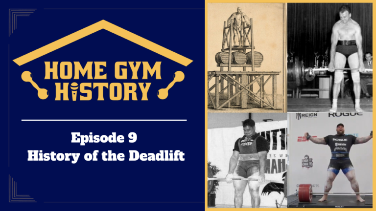 History of the Deadlift