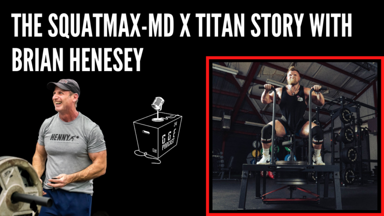 The SQUATMAX-MD x Titan Story with Brian Henesey