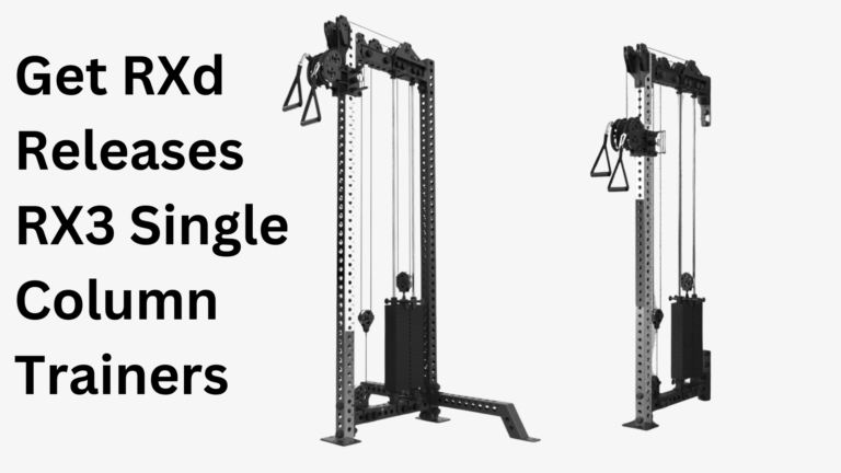 Get RXd Releases RX3 Series Single Column Trainers (with Data)
