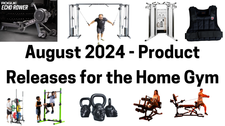 August 2024 – New Home Gym Products