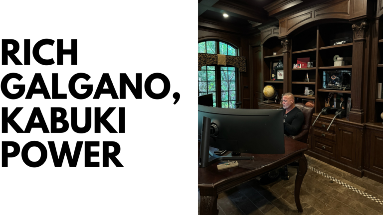 Rich Galgano – At the Helm of Kabuki Power