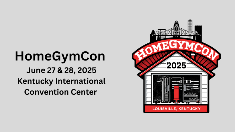 6 Months Out from HomeGymCon 2025!