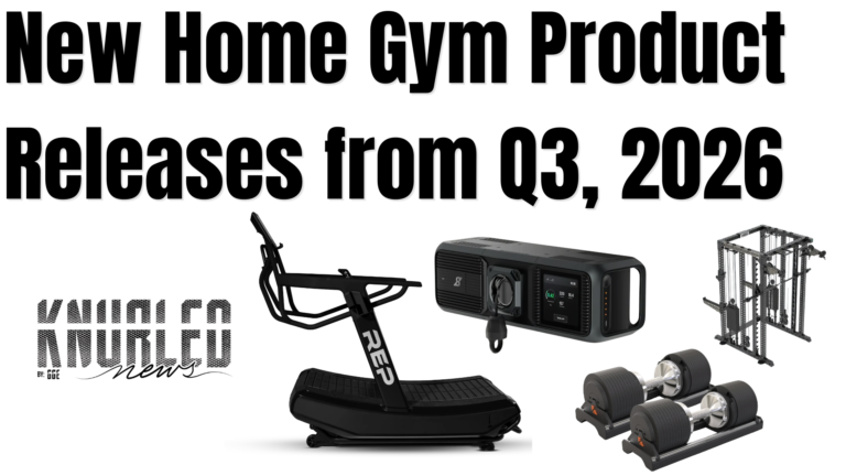 New Home Gym Product Releases of Q3 2026